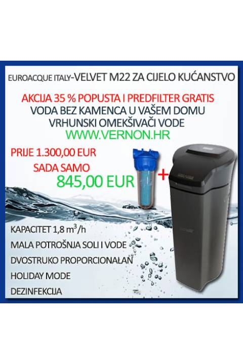 AKCIJA -35% POPUSTA I POKLONI VELVET M22 OMEKŠIVAČ EUROACQUE SA PROTOKOM  1.8 m³/h  SA DEZINFEKCIJOM, BYPASOM,LED SVJETLO, OPCIJA GODIŠNJI ODMOR,VOLUMETRIČKI I VREMENSKI VODA BEZ KAMENCA U KUĆI ILI STANU